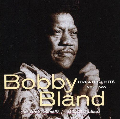 the album cover for Bobby Bland Blue - Greatest Hits 2