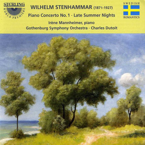 the album cover for Stenhammer / Mannheimer / Gothenburg Symphony - Piano Concierto 1, Op1 / Late Summer Nights