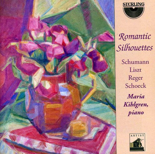 Schumann / Kihlgren - Romantic Silhouettes - Music CD