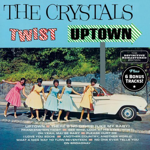 Crystals - Twist Uptown - Music CD