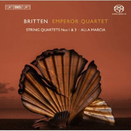 Britten / Emperor Quartet - String Quartets Nos 1 & 3 - Super Audio CD
