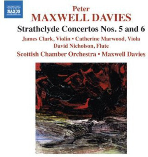 the album cover for Peter Maxwell Davies - Strathclyde Concertos No 5 & 6