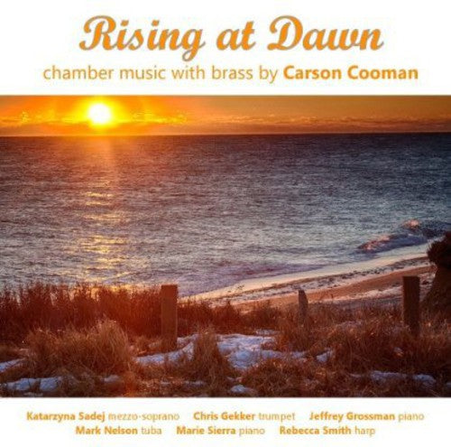 the album cover for Cooman / Sadej / Grossman / Gekker / Smith - Rising at Dawn - Chamber Music with Brass