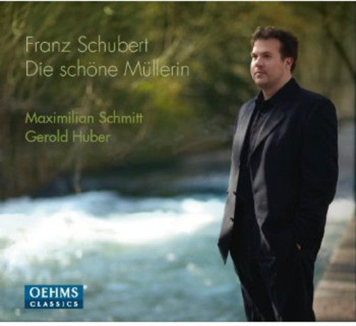 Schubert / Schmitt / Huber - Die Schoene Muellerin - Music CD