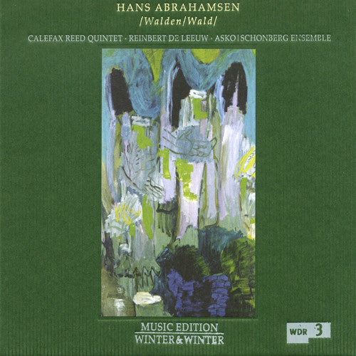 the album cover for Abrahamsen / Asko Schonberg Ensemble - Walden / Wald