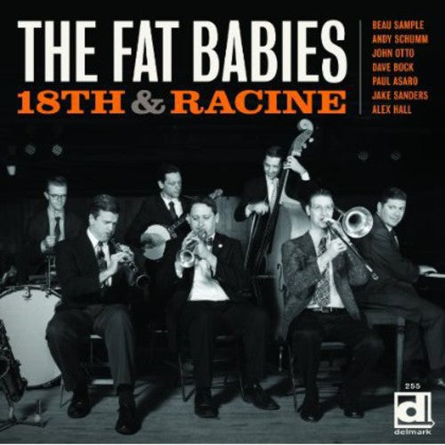 Fat Babies - 18th & Racine - Music CD