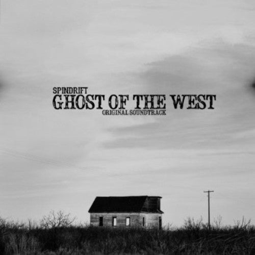 Spindrift - Ghost Of The West - Music CD