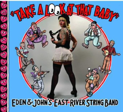 East River String Band - Take A Look At That Baby - Music CD