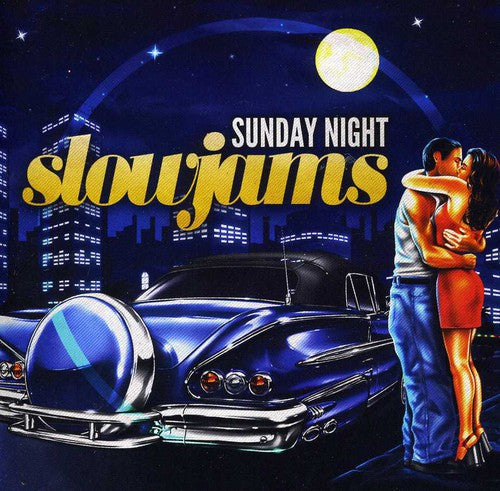 Sunday Night Slow Jams / Various - Sunday Night Slow Jams / Various - Music CD