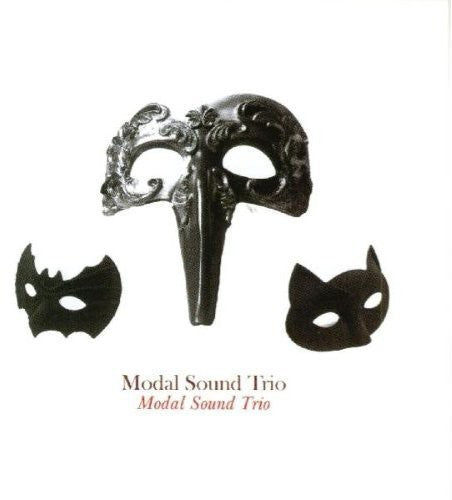 the album cover for Modal Sound Trio - Modal Sound Trio