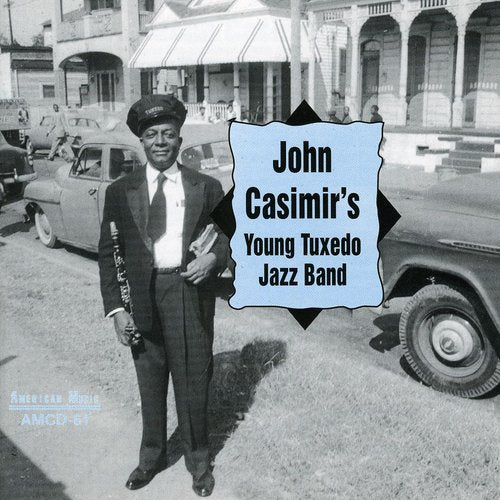 Casimir,john - John Casimir's Young Tuxedo Jazz Band - Music CD