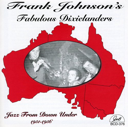 the album cover for Frank Johnson Fabulous Dixiela - Jazz from Down Under