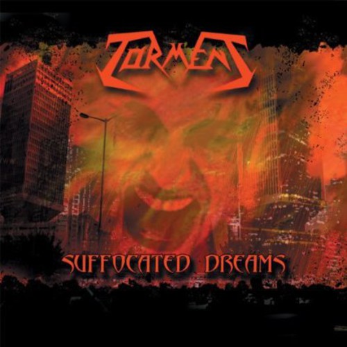 Torment - Suffocated Dreams - Music CD