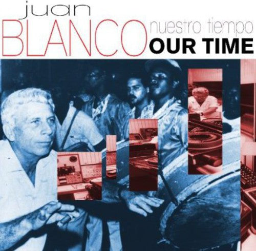 Blanco,juan - Nuestro Tiempo (our Time) - Music CD