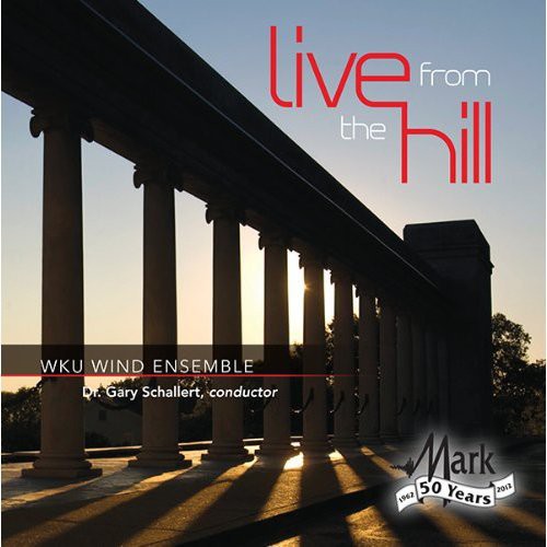 Jacob / Western Kentucky University Wind Ensemble - Live From The Hill - Music CD