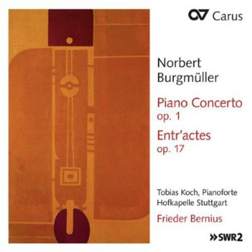the album cover for N Burgmuller - Piano Concerto Op 1 / Entr'actes