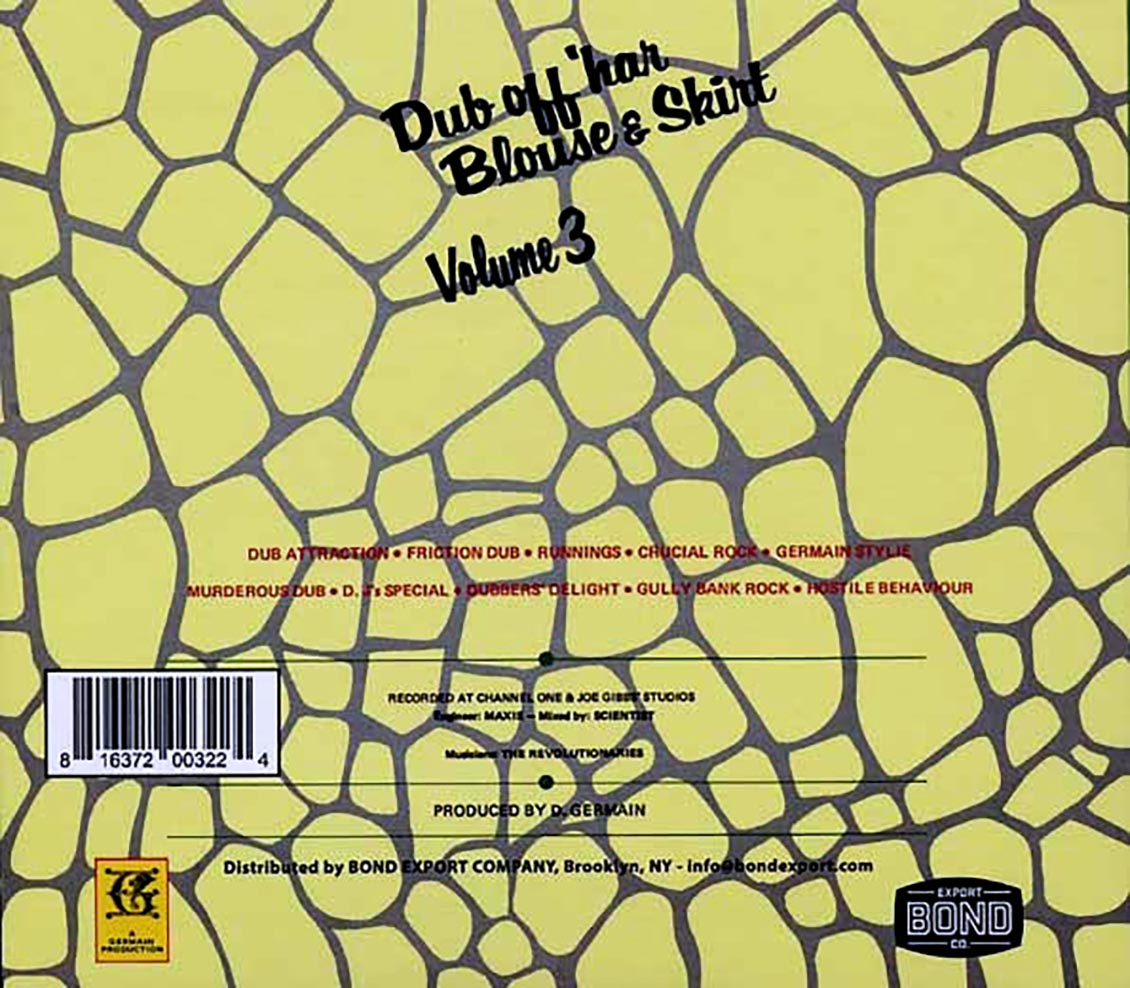 The Revolutionaries, Scientist, Maxie - Dub Off Har Blouse & Skirt Volume 3 Music CD