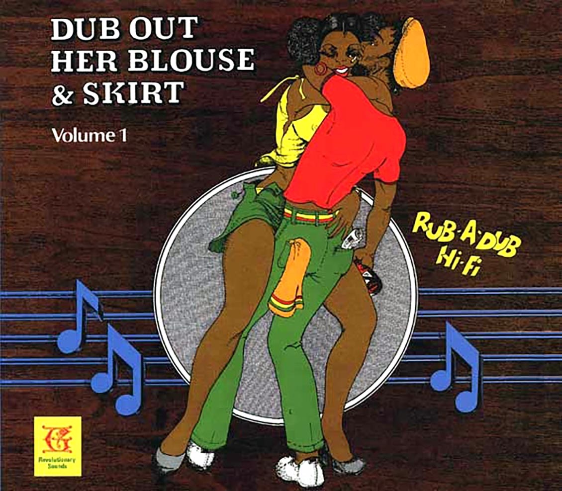 The Revolutionaries Bunny Tom Tom Maxie Errol Brown Dub Out Her Blouse & Skirt Volume 1 Music CD