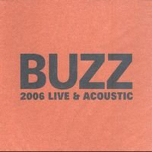 Buzz - Live & Acoustic - Music CD
