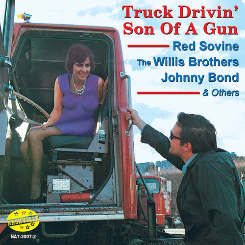 the album cover for Truck Drivin Son Of A Gun - Truck Drivin' Son Of A Gun