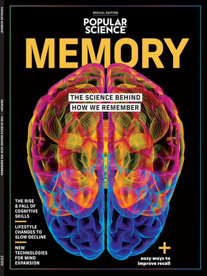 Popular Science - Memory, The Science Behind How We Remember: Cognitive Skills, Neurons, Brain Smog, Core Memories, Myths, Trauma, Stress, Loci Method, How To Slow Decline, New Technologies & Pets!