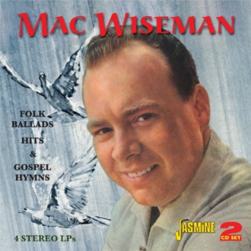 Wiseman,mac - Folk Ballads Hits & Gospel Hymns - Music CD