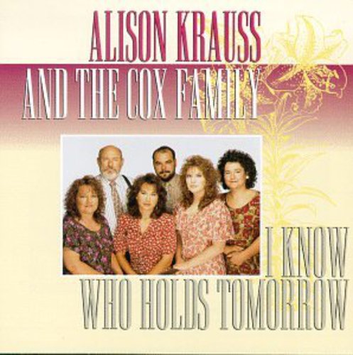 I Know Who Holds Tomorrow Music CD