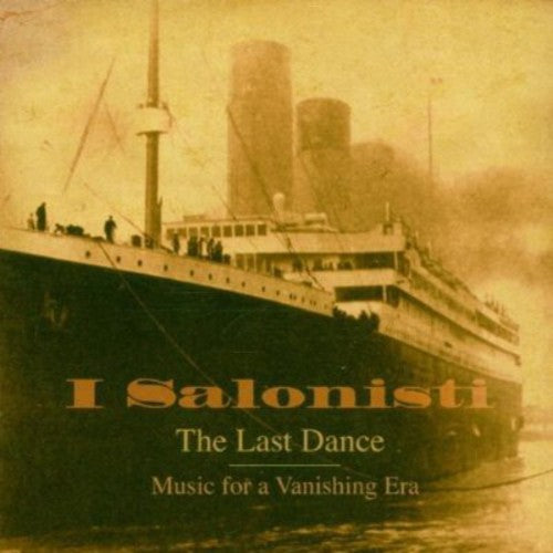 I Salonisti - Last Dance - Music CD
