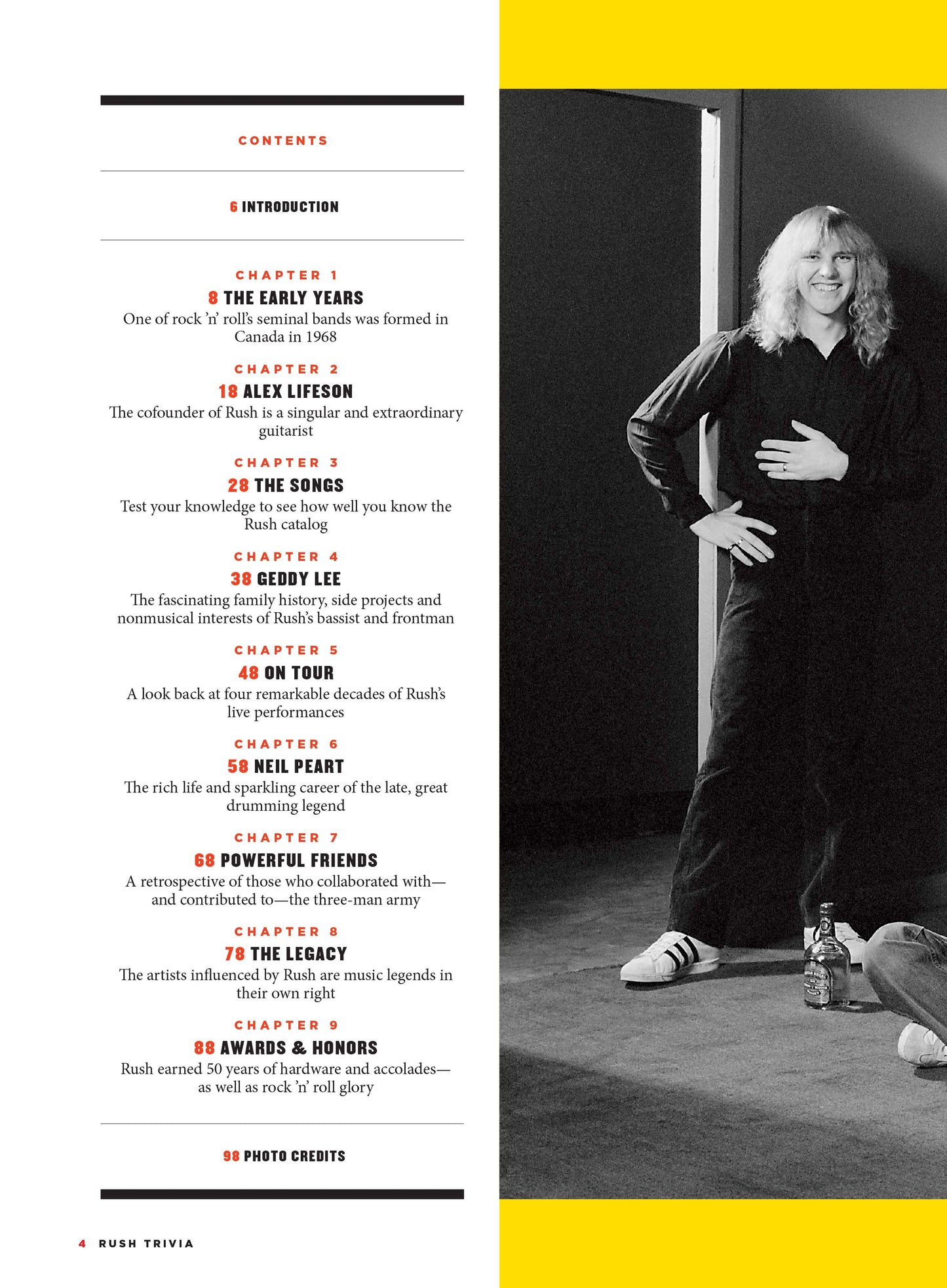 Rush - The Complete Guide: Canada, Rock 'N' Roll Music, Alex Lifeson, Geddy Lee, John Rutsey, Jeff Jones, Neil Peart, Songs, Tom Sawyer, The Spirit Of The Radio, Tour, Lyric, Legacy, Pop Quiz & Photos