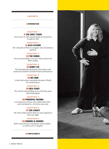 Rush - The Complete Guide: Canada, Rock 'N' Roll Music, Alex Lifeson, Geddy Lee, John Rutsey, Jeff Jones, Neil Peart, Songs, Tom Sawyer, The Spirit Of The Radio, Tour, Lyric, Legacy, Pop Quiz & Photos