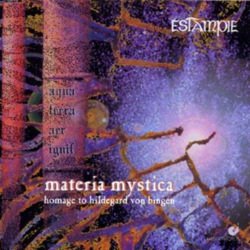 Von Bingen / Estampie - Materia Mystica: Homage To Hildegard Von Bingen - Music CD