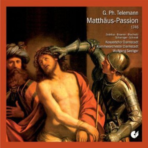Telemann / Zedelius / Darmstadt Concert Choir - Saint Matthew Passion - Music CD