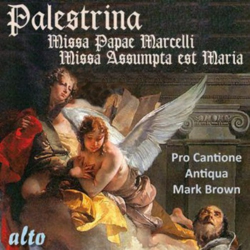 the album cover for Pro Cantione Antiqua - Missa Papae Marcelli / Missa Assumpta Est Maria