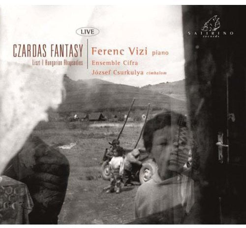 the album cover for Liszt / Ferenc Vizi - Czardas Fantasy [Digipak]