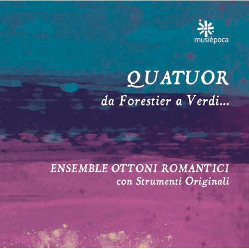 Ensemble Ottoni Romantici - Quartets - Music CD