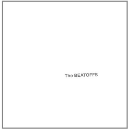 Strangulated Beatoffs - Beatoffs (white Album) - Music CD