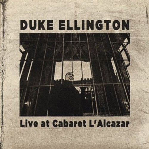 Ellington,duke - Live At Cabaret L'alcazar - Music CD