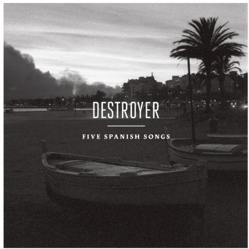 the album cover for Destroyer - Five Spanish Songs