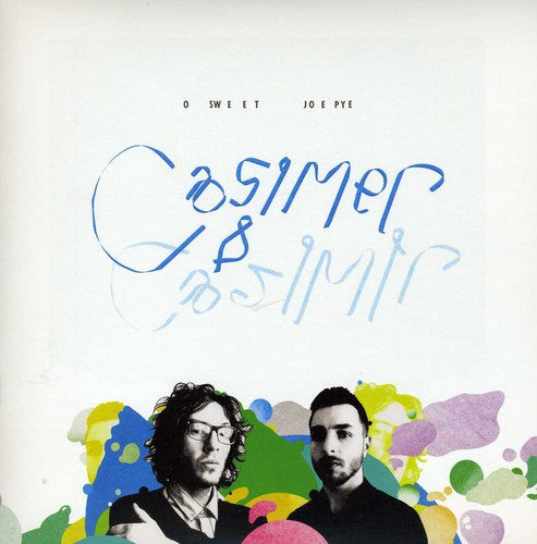 Casimer & Casimir - O Sweet Joe Pye - Vinyl Record