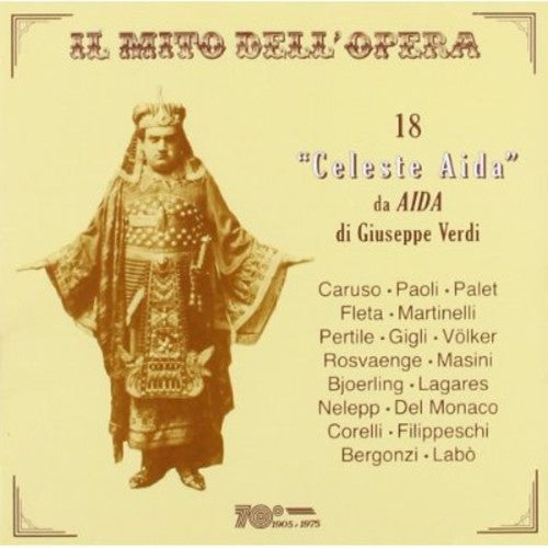 Verdi / Caruso / Bergonzi / Paoli / Gigli - 18 Celeste Aida Da Aida Di Giuseppe Verdi - Music CD