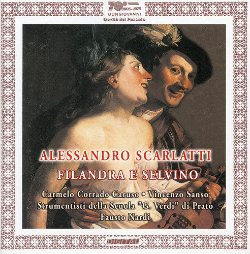 Scarlatti / Zipoli / Sanso / Nardi - Filandra E Selvino / Dell'offese A Vendicarmi - Music CD