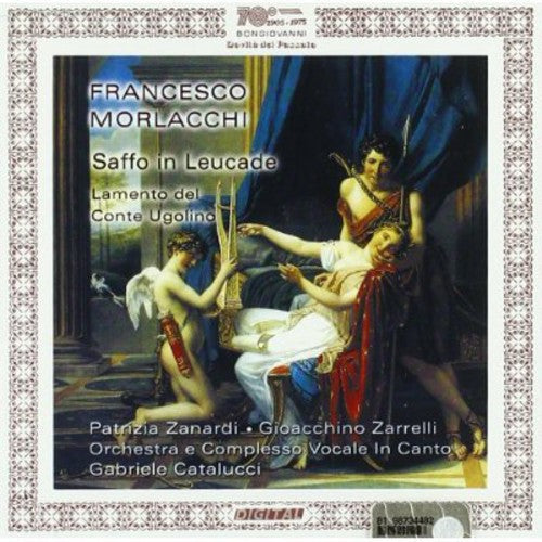 Morlacchi / Zanardi / Zarrelli / Catalucci - Saffo In Leucade / Rosa Appassita - Music CD
