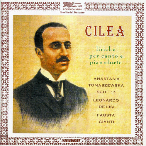 the album cover for Cilea / Schepis / De Lisi / Cianti - Liriche Per Canto E Pianoforte