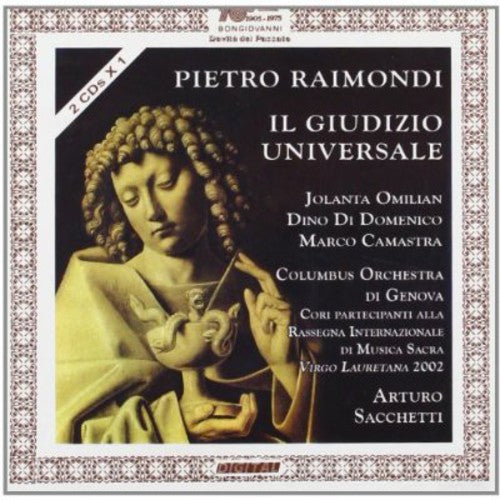 Raimondi / Omilian / Columbus Genova / Sacchetti - Il Giudizio Universale Oratorio Per Soli Doppio - Music CD