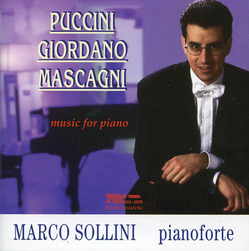 Puccini / Giordano / Mascagni - Marco Sollini Pianoforte - Music CD