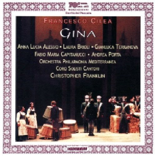 Cilea / Alessio / Brioli / Terranova / Franklin - Gina - Music CD