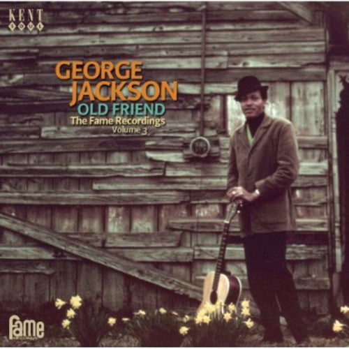 Jackson,george - Old Friend: Fame Recordings 3 - Music CD