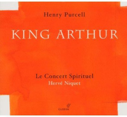 Purcell / Gens / Jarrige / Auvity / Niquet - King Arthur - Music CD
