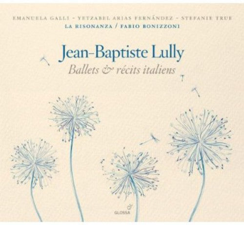 Lilly / Galli / True / Fernandez - Ballets & Recits Italiens - Music CD