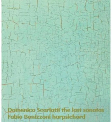 Scarlatti / Bonizzoni - Last Sonatas - Music CD
